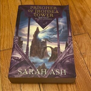 Prisoner of Ironsea Tower Book Two The Tears Of Artamon Series - Sarah Ash